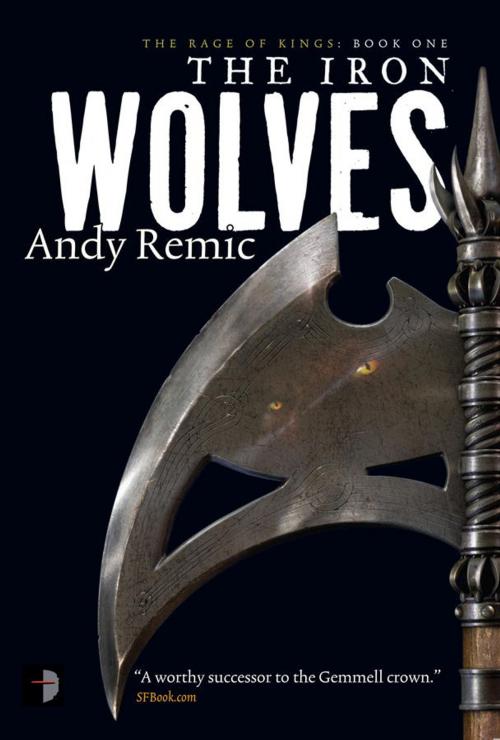 Cover of the book The Iron Wolves by Andy Remic, Watkins Media