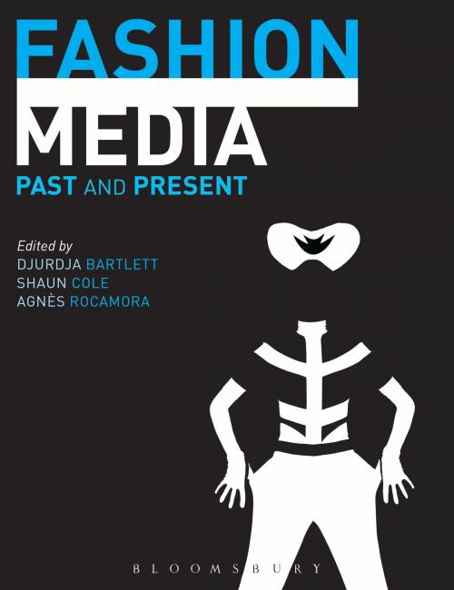 Cover of the book Fashion Media by , Bloomsbury Publishing
