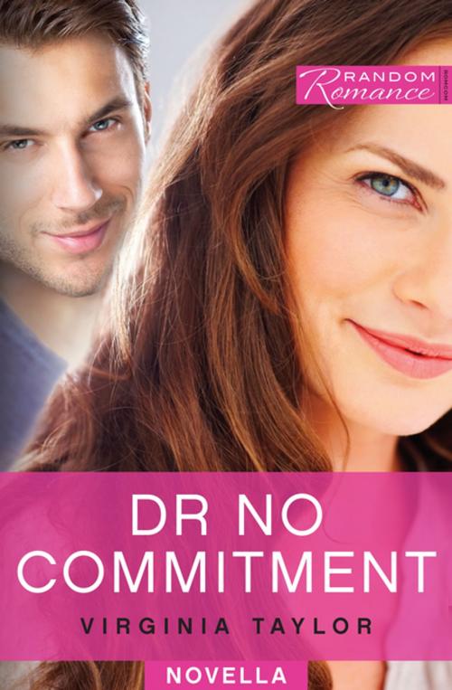 Cover of the book Dr No Commitment by Virginia Taylor, Penguin Random House Australia