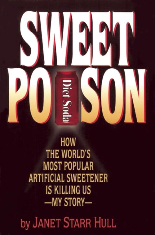 Cover of the book Sweet Poison by Janet Starr Hull, New Horizon Press