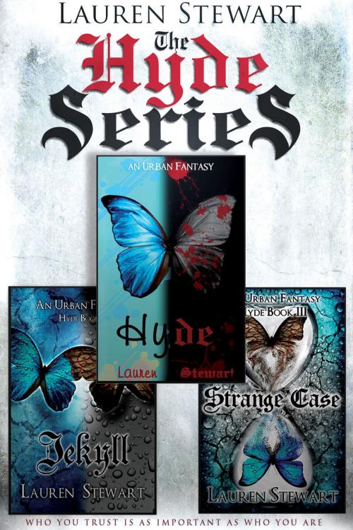 Cover of the book The Complete Hyde Series Box Set by Lauren Stewart, Off the Hook Publishing