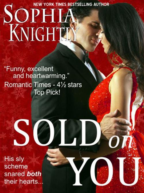 Cover of the book Sold on You by Sophia Knightly, Victoria Koch