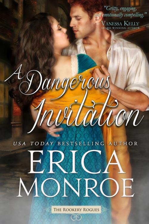 Cover of the book A Dangerous Invitation by Erica Monroe, Quillfire Publishing