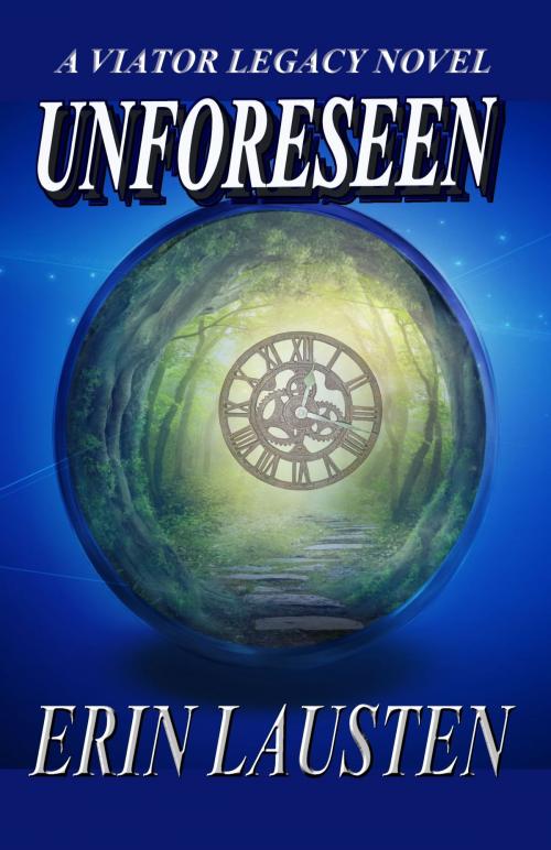 Cover of the book Unforeseen by Erin Lausten, Erin Lausten