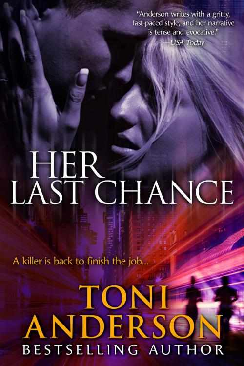 Cover of the book Her Last Chance by Toni Anderson, Toni Anderson