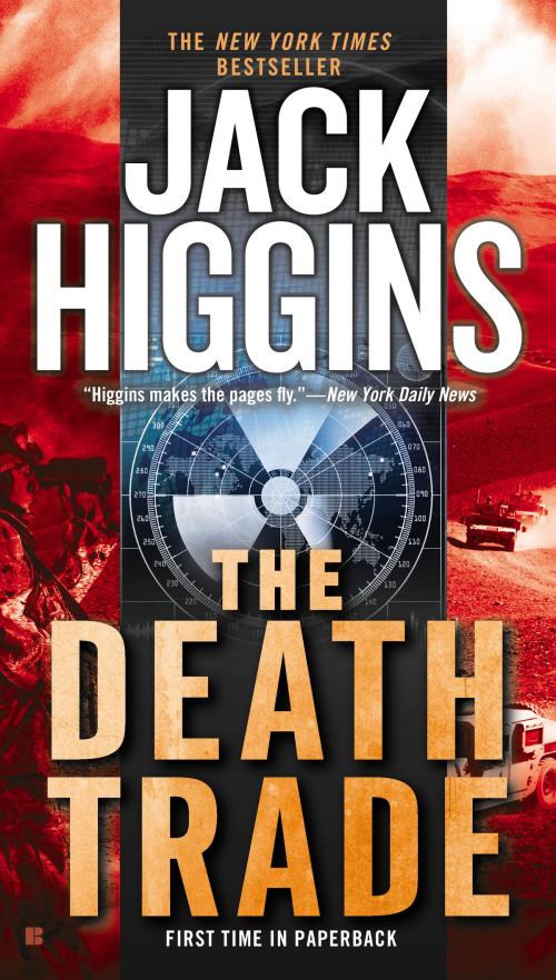 Cover of the book The Death Trade by Jack Higgins, Penguin Publishing Group