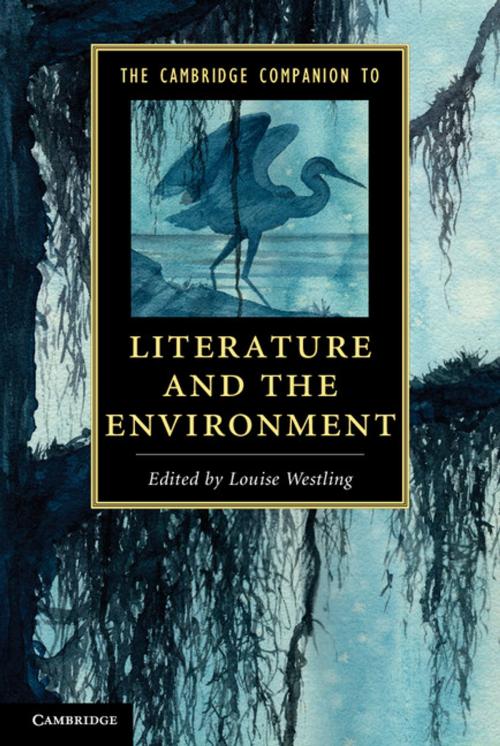 Cover of the book The Cambridge Companion to Literature and the Environment by , Cambridge University Press