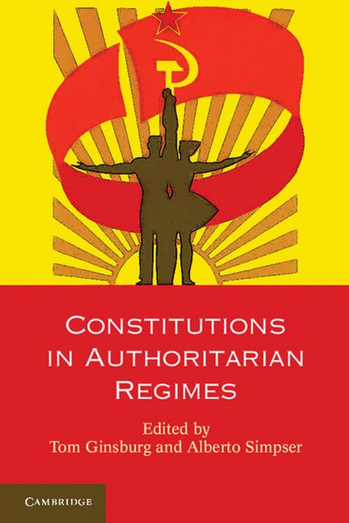 Cover of the book Constitutions in Authoritarian Regimes by , Cambridge University Press