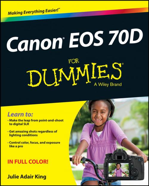 Cover of the book Canon EOS 70D For Dummies by Julie Adair King, Wiley