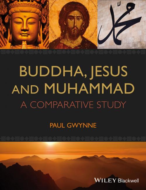 Cover of the book Buddha, Jesus and Muhammad by Paul Gwynne, Wiley