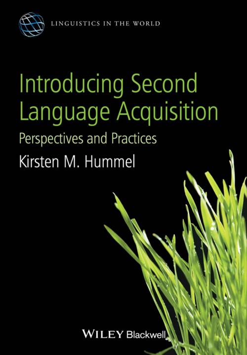 Cover of the book Introducing Second Language Acquisition by Kirsten M. Hummel, Wiley