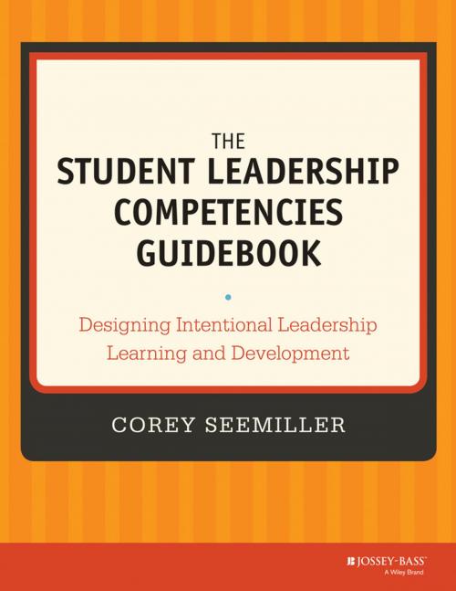 Cover of the book The Student Leadership Competencies Guidebook by Corey Seemiller, Wiley