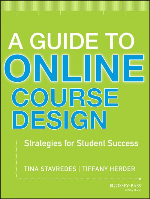 Cover of the book A Guide to Online Course Design by Tina Stavredes, Tiffany Herder, Wiley