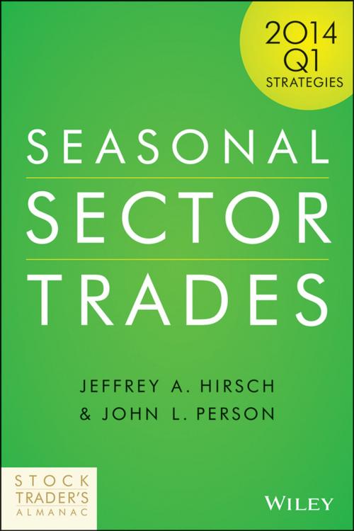 Cover of the book Seasonal Sector Trades by John L. Person, Jeffrey A. Hirsch, Wiley