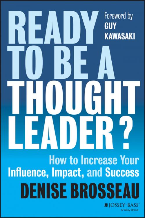 Cover of the book Ready to Be a Thought Leader? by Denise Brosseau, Wiley