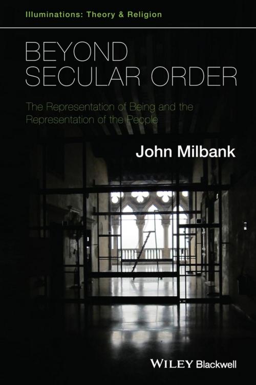 Cover of the book Beyond Secular Order by John Milbank, Wiley