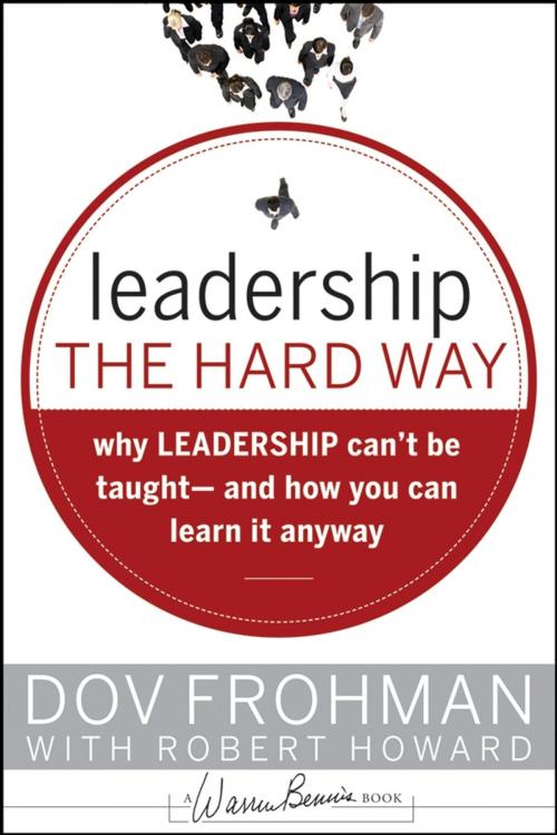 Cover of the book Leadership the Hard Way by Dov Frohman, Wiley