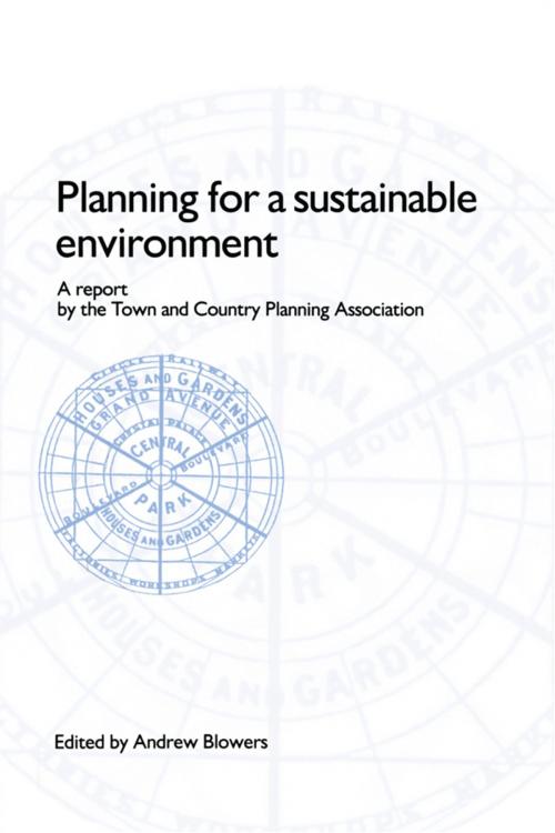 Cover of the book Planning for a Sustainable Environment by , Taylor and Francis