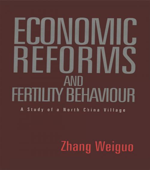 Cover of the book Economic Reforms and Fertility Behaviour by Weiguo Zhang, Taylor and Francis
