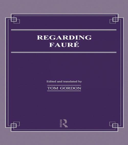 Cover of the book Regarding Faure by Tom Gordon, Taylor and Francis