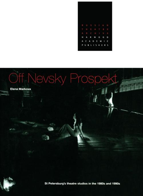 Cover of the book Off Nevsky Prospekt by Elena Markova, Taylor and Francis