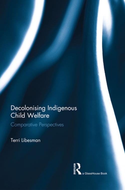 Cover of the book Decolonising Indigenous Child Welfare by Terri Libesman, Taylor and Francis