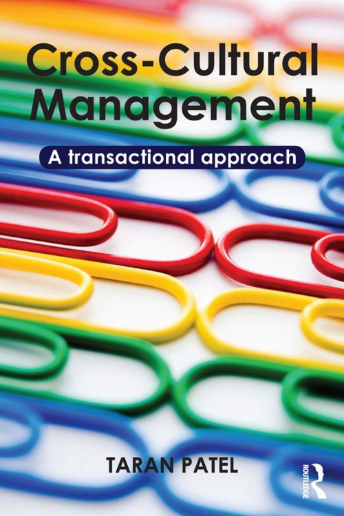 Cover of the book Cross-Cultural Management by Taran Patel, Taylor and Francis