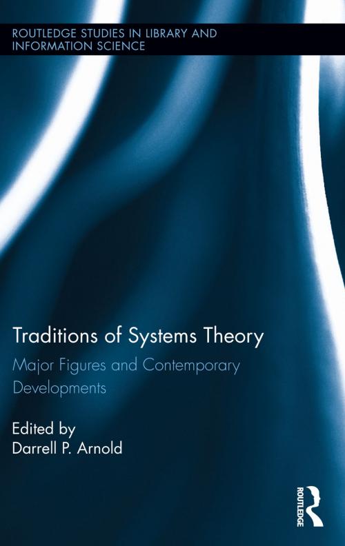 Cover of the book Traditions of Systems Theory by , Taylor and Francis