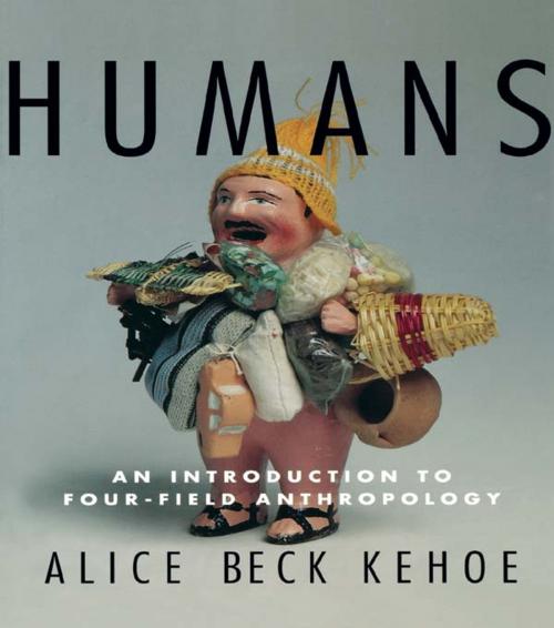 Cover of the book Humans by Alice Beck Kehoe, Taylor and Francis