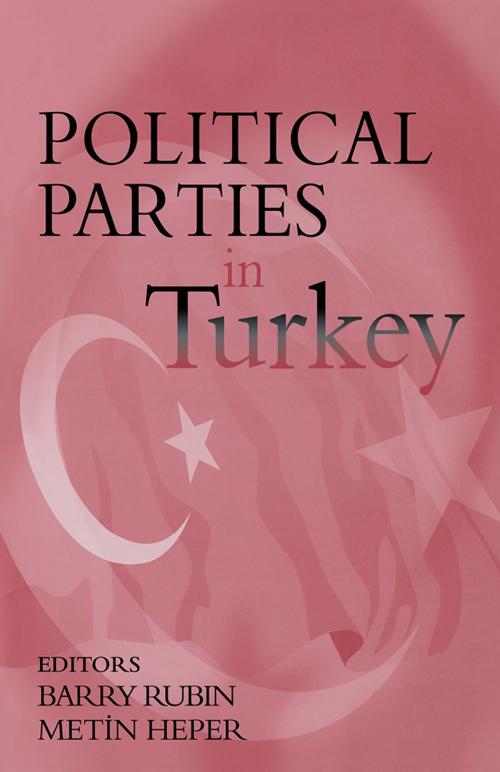 Cover of the book Political Parties in Turkey by , Taylor and Francis
