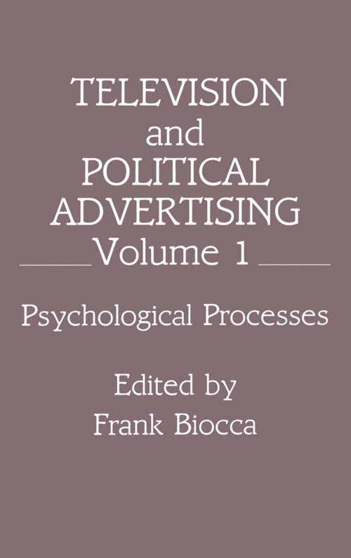 Cover of the book Television and Political Advertising by , Taylor and Francis