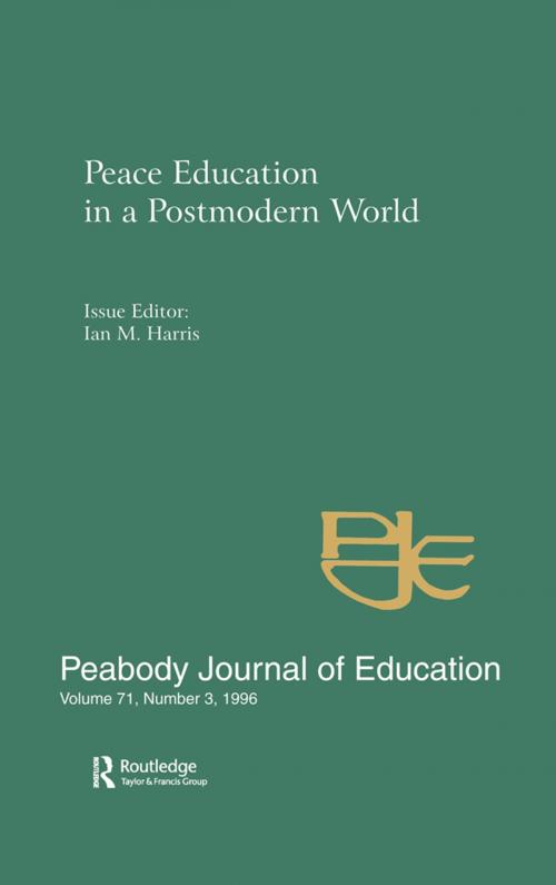 Cover of the book Peace Education in a Postmodern World by , Taylor and Francis