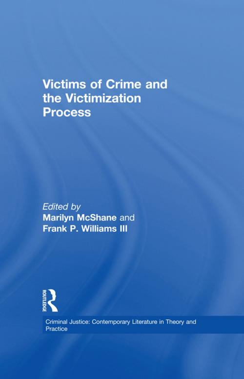 Cover of the book Victims of Crime and the Victimization Process by , Taylor and Francis