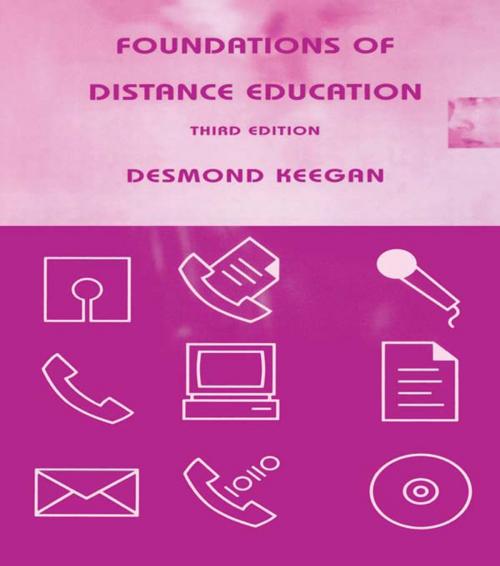 Cover of the book Foundations of Distance Education by Desmond Keegan, Taylor and Francis