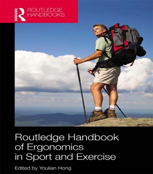 Cover of the book Routledge Handbook of Ergonomics in Sport and Exercise by , Taylor and Francis