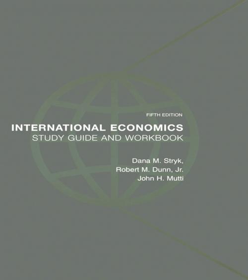 Cover of the book International Economics Study Guide and Workbook by Dana Stryk, Taylor and Francis