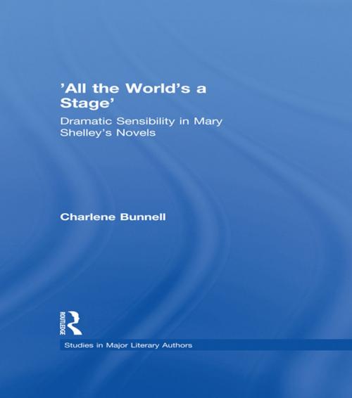 Cover of the book 'All the World's a Stage' by Charlene Bunnell, Taylor and Francis