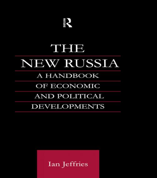 Cover of the book The New Russia by Ian Jeffries, Taylor and Francis