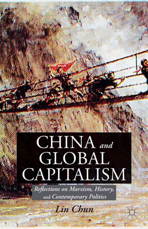 Cover of the book China and Global Capitalism by L. Chun, Palgrave Macmillan US