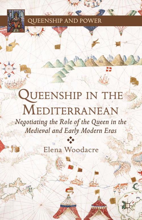 Cover of the book Queenship in the Mediterranean by , Palgrave Macmillan US