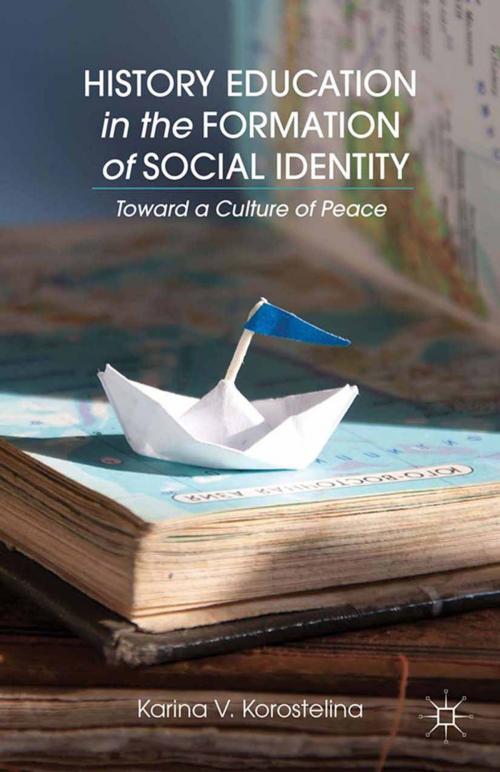 Cover of the book History Education in the Formation of Social Identity by K. Korostelina, Palgrave Macmillan US