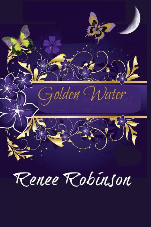 Cover of the book Golden Water by Renee Robinson, Renee Robinson