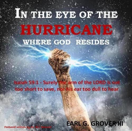 Cover of the book In the Eye of the Hurricane by Eark G. Grover III, Lulu.com