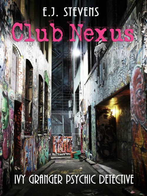 Cover of the book Club Nexus by E.J. Stevens, E.J. Stevens