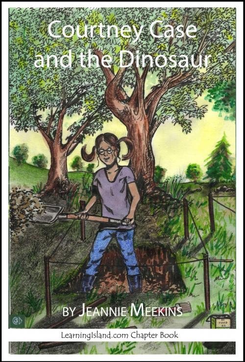 Cover of the book Courtney Case and the Dinosaur by Jeannie Meekins, LearningIsland.com