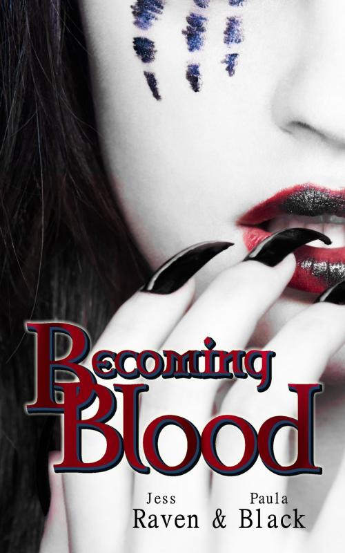 Cover of the book Becoming Blood by Paula Black, Paula Black