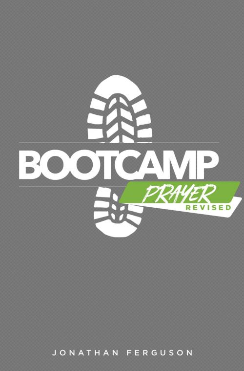 Cover of the book Boot Camp Prayer by Jonathan Ferguson, Jonathan Ferguson