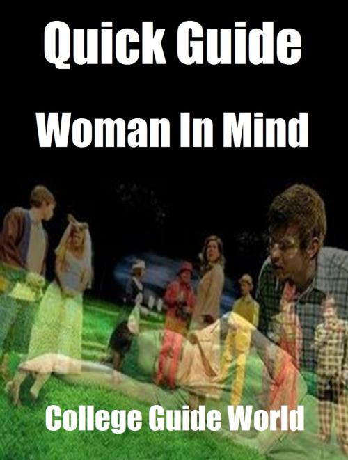 Cover of the book Quick Guide: Woman In Mind by College Guide World, Raja Sharma