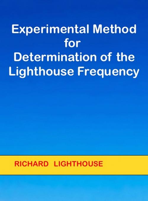 Cover of the book Experimental Method for Determination of the Lighthouse Frequency by Richard Lighthouse, Richard Lighthouse