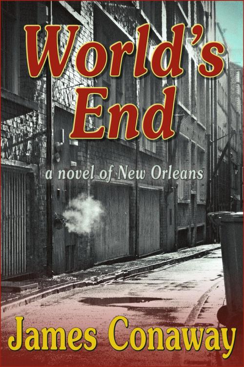 Cover of the book World's End by James Conaway, James Conaway
